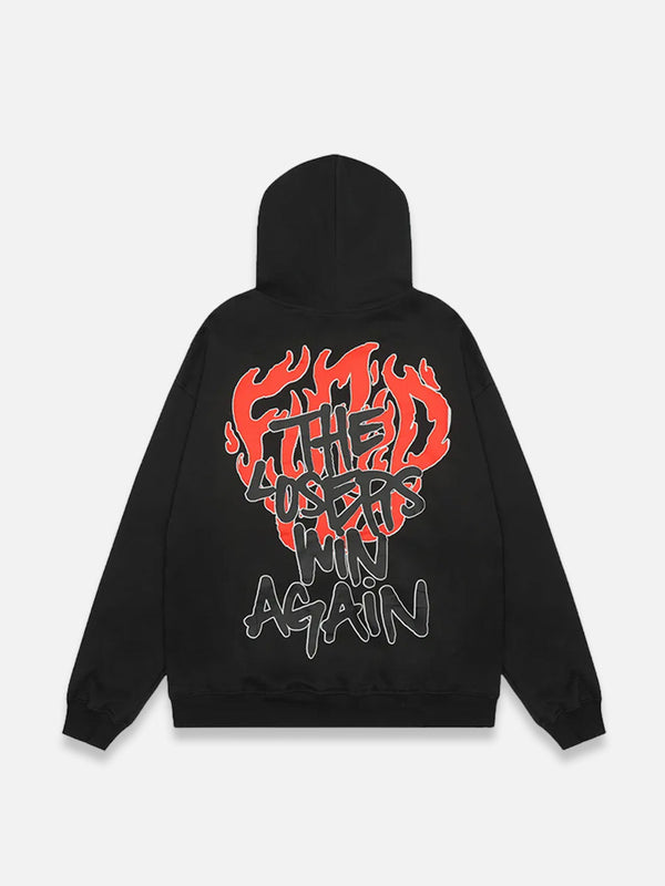 THE LOSERS WIN AGAIN HOODIE